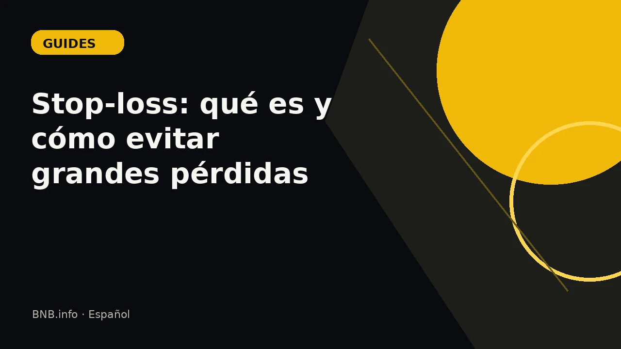 Ordenes stop-loss en cripto y BNB Chain