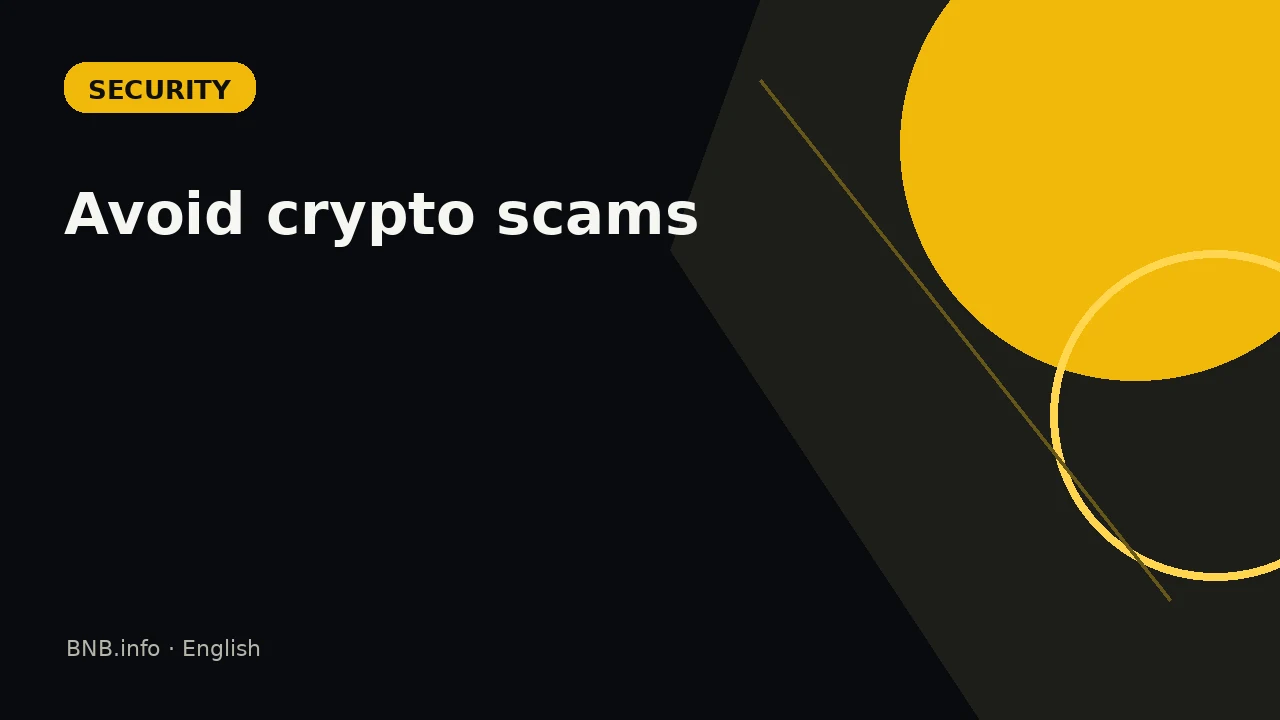 How to avoid crypto scams on BNB Chain